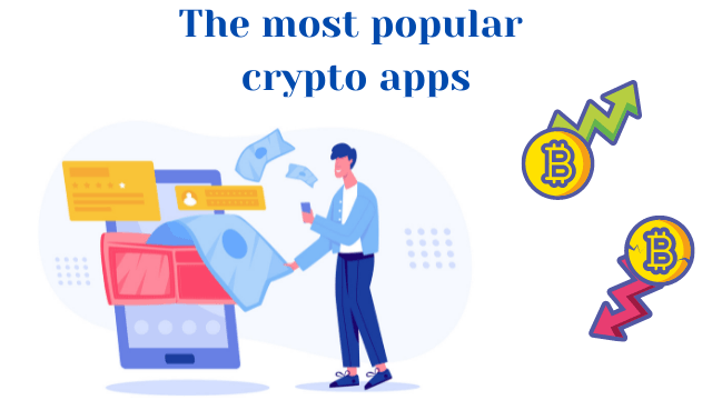 The most popular crypto apps