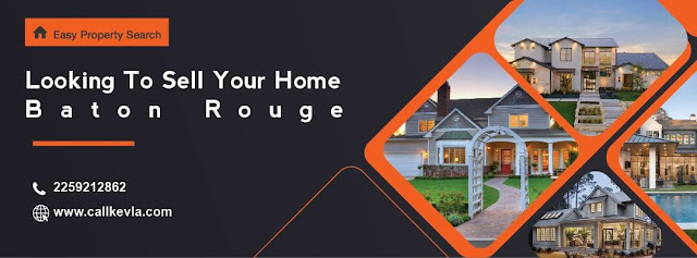 looking to sell your home Baton Rouge