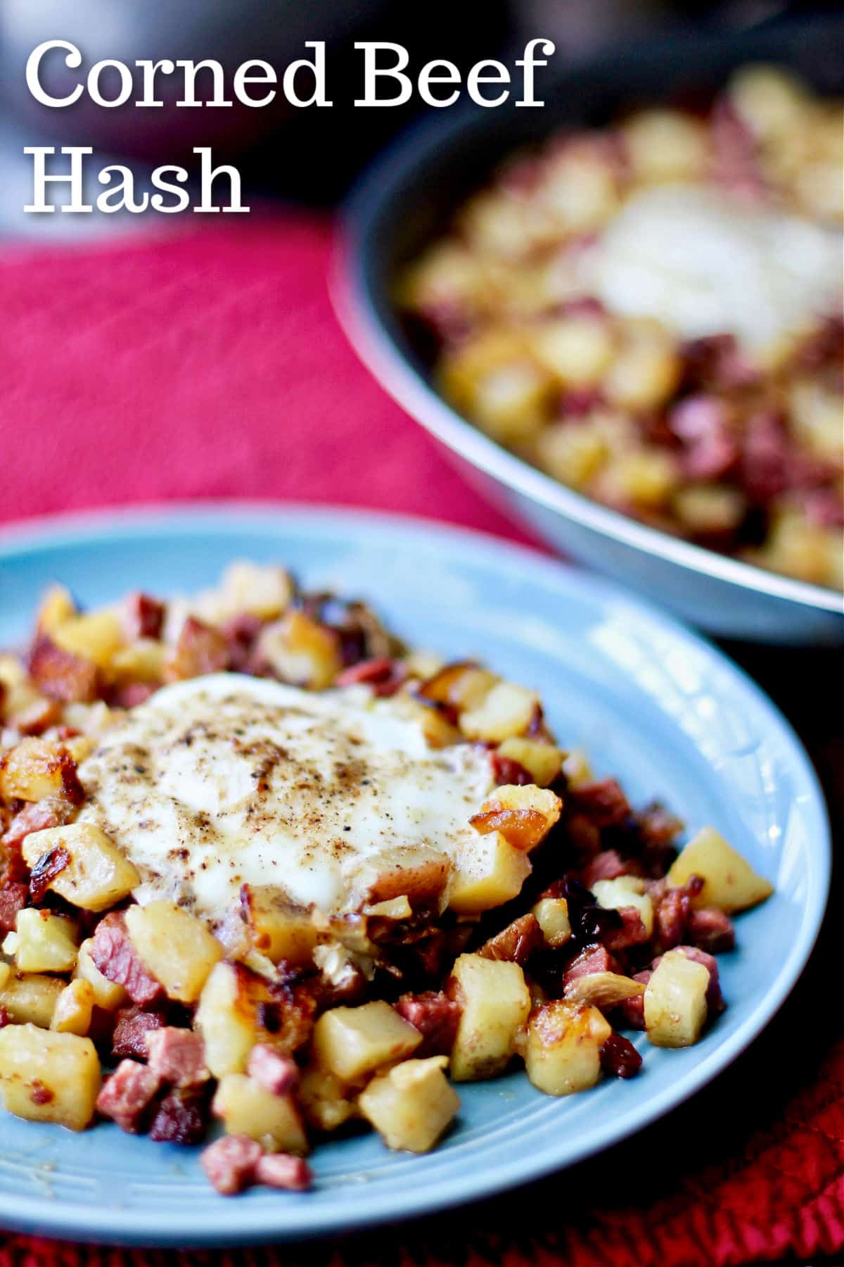 Corned Beef Hash with Yukon Gold Potatoes and Chiles on a plate.