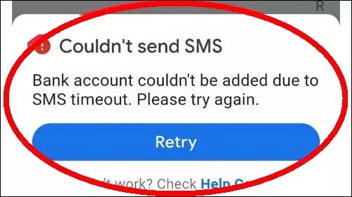 How to Fix Bank Account Couldn’t Be Added Due to SMS Timeout In GPay