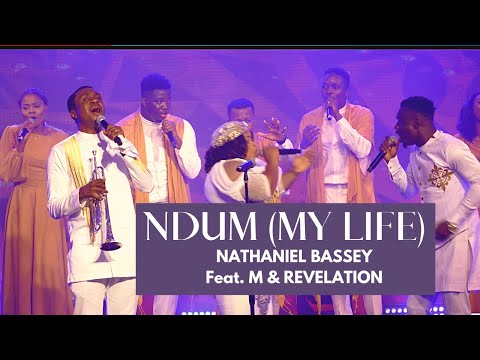 Ndum (My Life) - Nathaniel Bassey Ft Mr M & Revelation