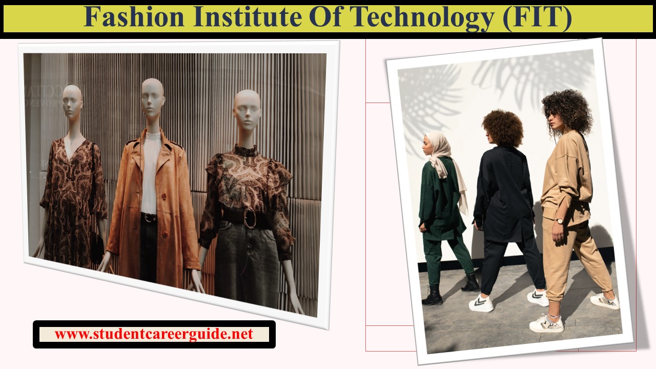 Fashion Institute Of Technology (FIT)