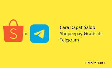 Cara Dapat Shopeepay Gratis di Telegram, Mudah Lho!