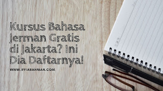 Kursus Bahasa Jerman Gratis di Jakarta? Ini Dia Daftarnya!