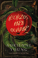 Hechichos para olvidar de Adrienne Young, novela de fantasía, misterio, magia, brujas, asesinato, isla pequeña, atmosférica, romance