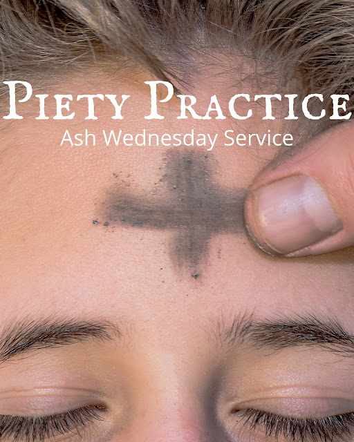 Face with eyes closed with an ashen cross on it with the words “Piety Practice”