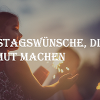 Geburtstagswünsche, die Mut machen – Inspiration für das neue Lebensjahr