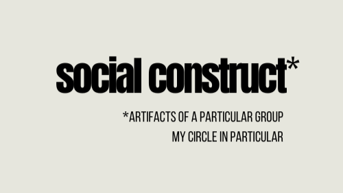 Social Construct