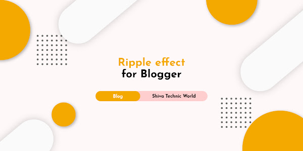 How to add Ripple click  effect in Blogger