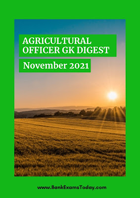Agricultural Officer GK Digest: November 2021