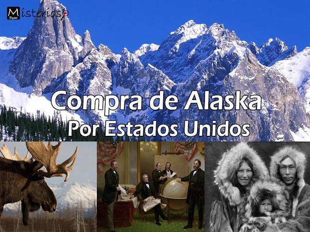 Porque Rusia Vendió Alaska A Estados Unidos, Historia, Por Cuanto Rusia Vendió Alaska, Todo Sobre La Compra De Alaska.