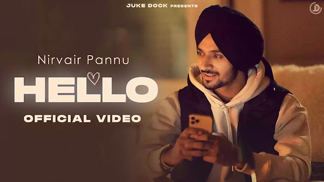 Hello Lyrics – Nirvair Pannu