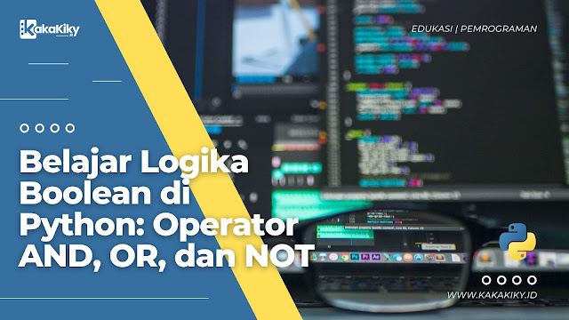 belajar logika boolean di program python