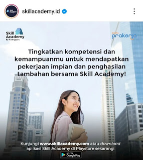 Ini Cara Asik Skill Academy Mendukung Pelaku Bisnis UMKM, cara belajar di skill academy, cara daftar skill academy, biaya kelas skill academy, siapa saja instruktur skill academy, siapa saja mentor skill academy,