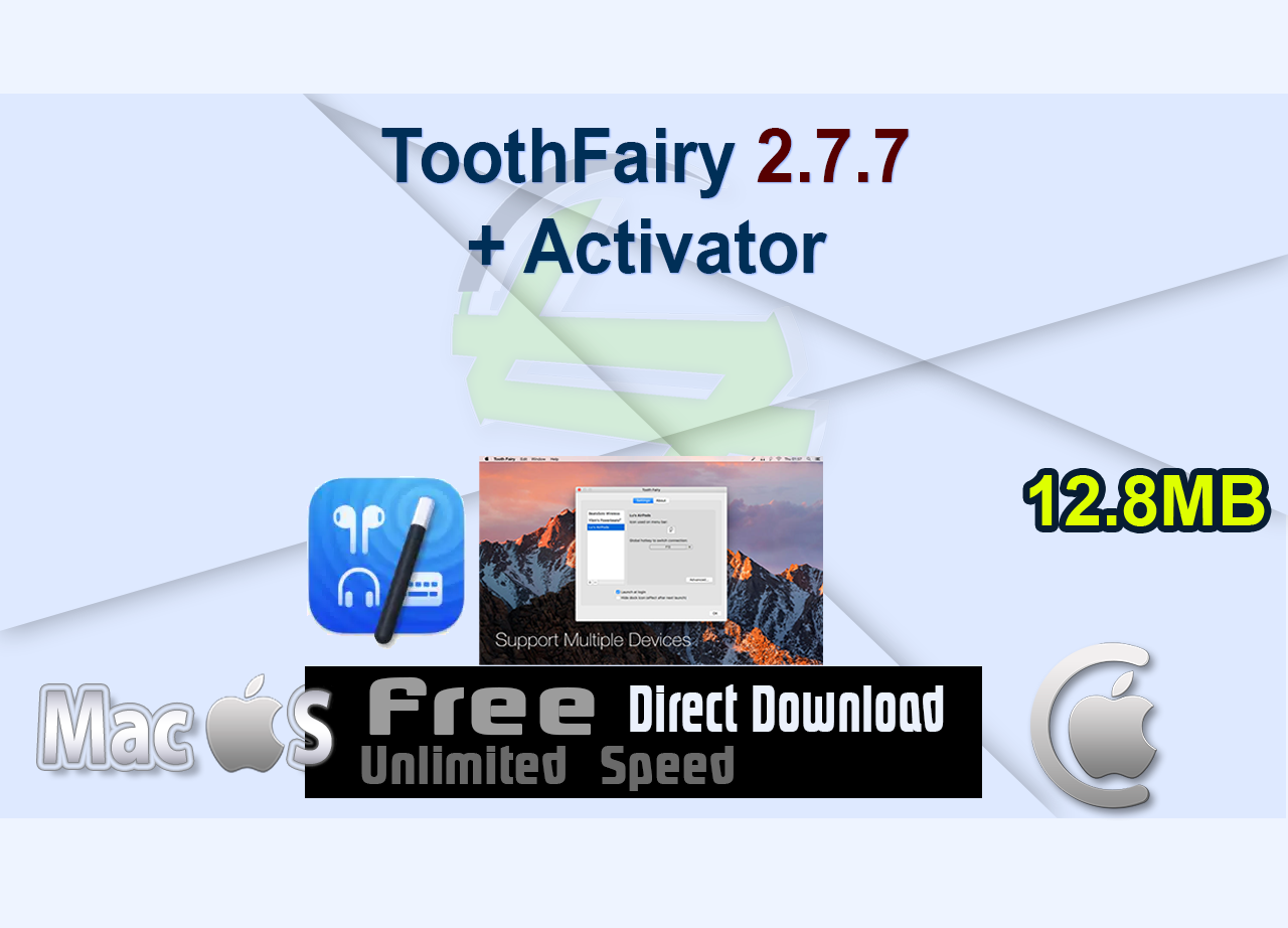 ToothFairy 2.7.7  + Activator
