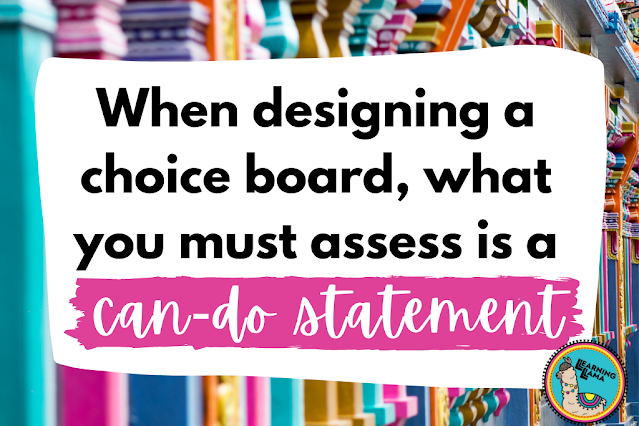 how to assess can do statements with a choice board