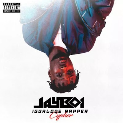 Jayboi – Igbalode Rapper (Cypher)