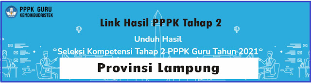 Link Hasil PPPK Tahap 2 Provinsi Lampung