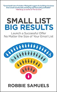 Small List, Big Results - Business book by Robbie Samuels - book promotion sites