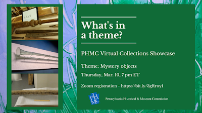 Event graphic with multicolored background in blues and greens. White text on green says "What's in a theme? PHMC Virtual Collections Showcase, March 10, 7 pm"