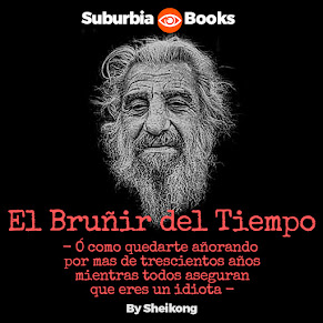 EL BRUÑIR DEL TIEMPO (Haz click en la imagen)