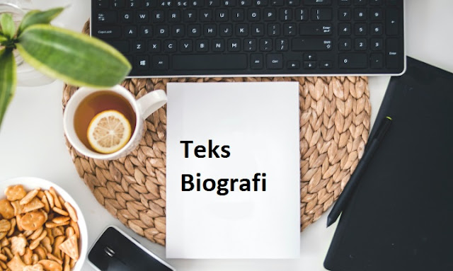 Teks Biografi