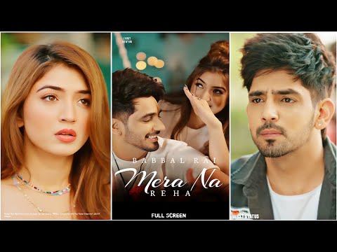 Mera Na Reha Punjabi Song Status OR Ringtone Download – Babbal Rai