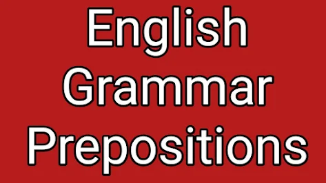 English Grammar Preposition Exercise