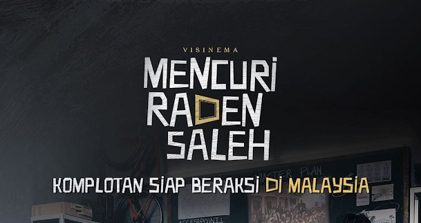 Sinopsis Filem Mencuri Raden Saleh