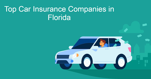 Top Car Insurance Compaies in Florida