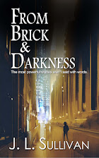 From Brick & Darkness