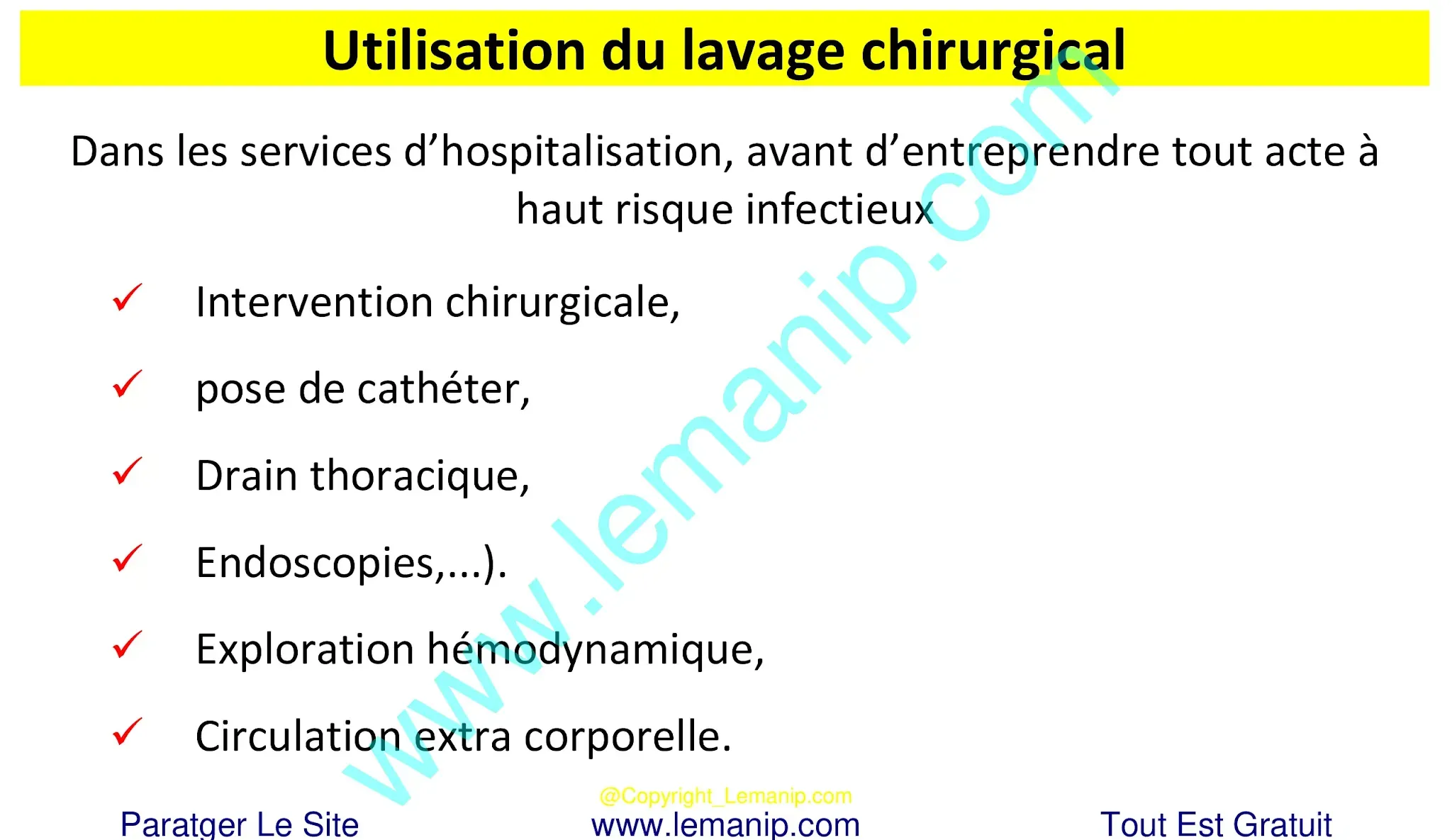 Utilisation du lavage chirurgical