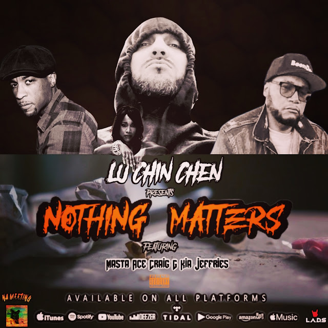 HHHeadz.com: Lu Chin Chen - 'Nothing Matters' ft Craig G, Masta