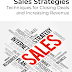 Sales Strategies Techniques for Closing Deals and Increasing Revenue