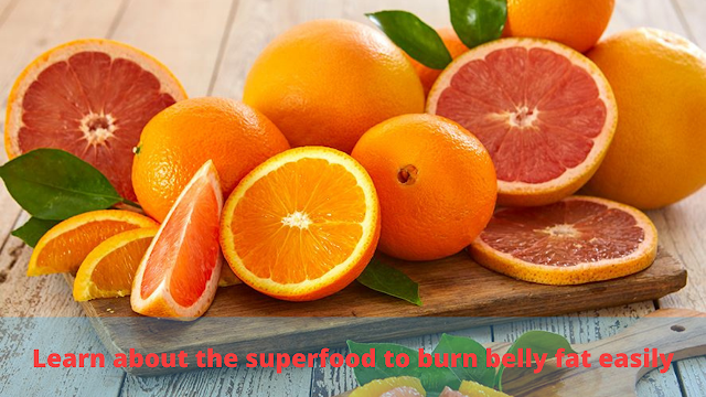 Learn about the super food to burn belly fat easily