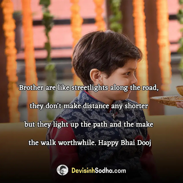 happy bhai dooj wishes quotes in english, bhai dooj wishes for sister in english, bhai dooj message for sister, bhai dooj wishes to all, bhai dooj message for cousin brother, bhai dooj message for elder brother, bhai dooj message for small brother, bhai dooj message for bhabhi