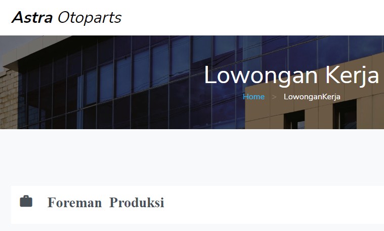 PT Astra Otoparts Buka Lowongan Kerja Desember 2021, Posisi Foreman Produksi Penempatan di Purwakarta