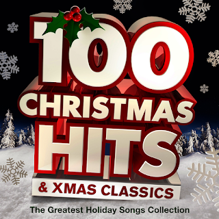 100 Christmas Hits & Xmas Classics