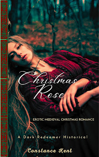 Christmas Rose : Dark Redeemer Historical Romance