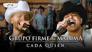 Cada Quien Song Lyrics & Meaning In English - Grupo Firme & Maluma