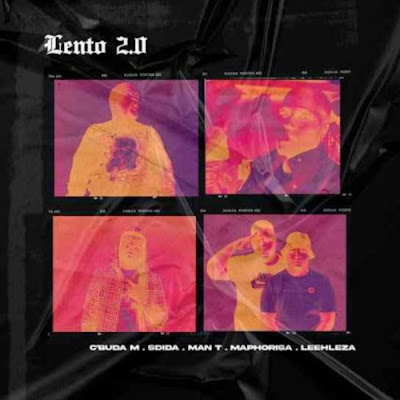 C’buda M, Sdida & DJ Maphorisa – Lento 2.0 (feat. Man T & Leehleza)