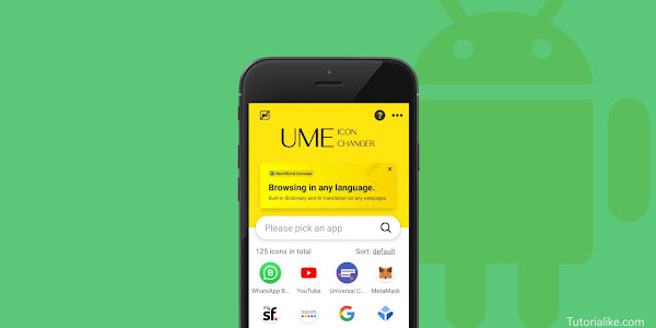 Cara Ubah Gambar Ikon dan Nama Aplikasi Di Hp Android Menggunakan UME Icon Changer