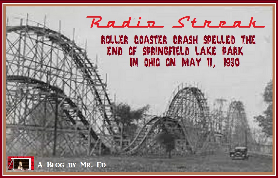 Radio Streak Roller Coaster Crash at Springfield Lake Park. Akron, Ohio May 11, 1930