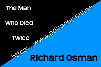 The Man Who Died Twice  eBook