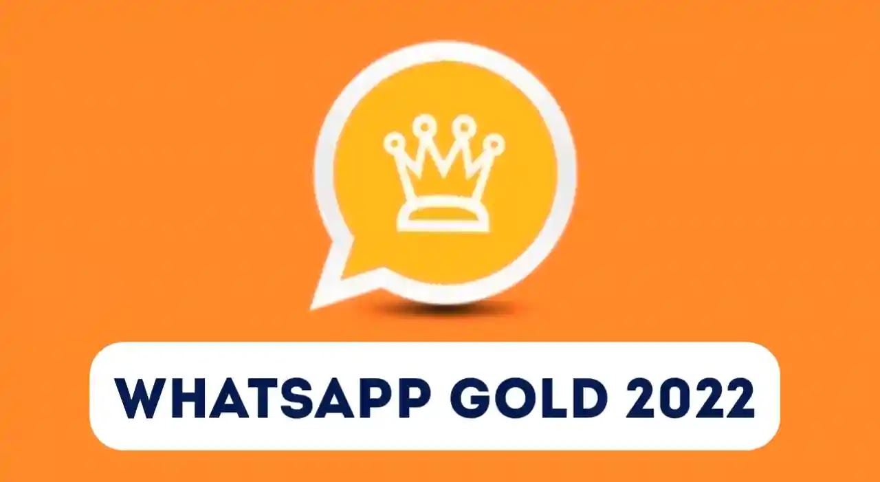 واتساب الذهبي (WhatsApp Gold) | واتس اب الذهبي 2022