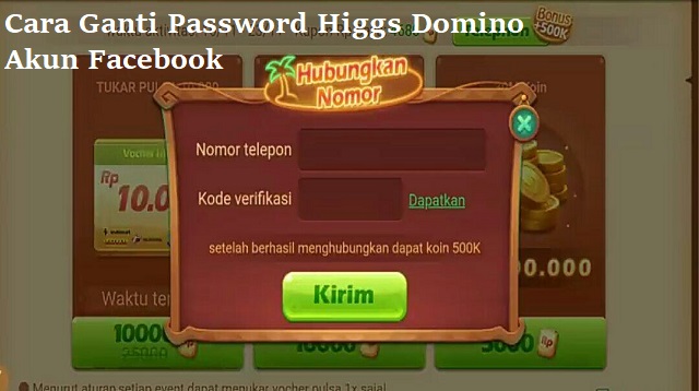 Cara Ganti Password Higgs Domino Akun Facebook