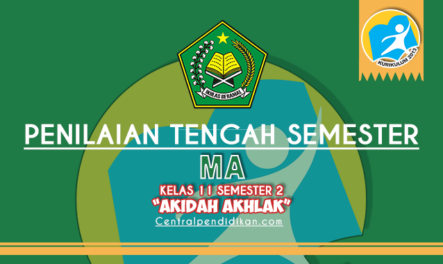 Latihan Soal PTS Akidah Akhlak Kelas XI MA Semester 2 2023 format PDF