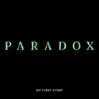 MY FIRST STORY - PARADOX lyrics terjemahan arti lirik kanji romaji indonesia translations 歌詞 info lagu The Matrix Resurrections inspired song