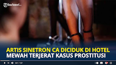 Diciduk Dihotel Mewah, Artis Sinetron CA Terlibat Kasus Prostitu5i Online, Siapakah Dia?