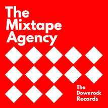 The Downrock Records Mixtape Agency Dance Music Network